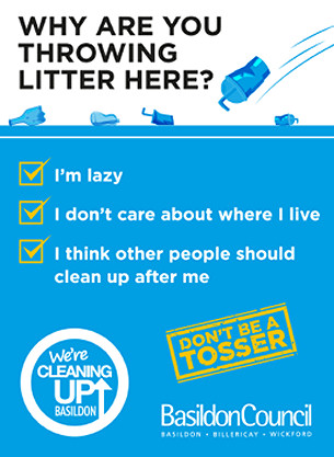 We-re Cleaning Up campaign poster -  Don't be a tosser - We're cleaning up campaign 2020 - Basildon Borough Council